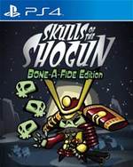 Skulls of the Shogun: Bone-A-Fide Edition for PlayStation 4