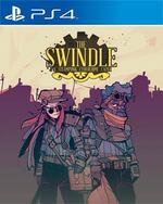 The Swindle for PlayStation 4