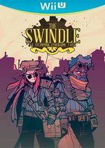 The Swindle for Nintendo Wii U
