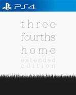 Three Fourths Home: Extended Edition for PlayStation 4