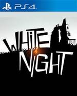 White Night for PlayStation 4