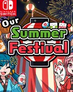 Our Summer Festival