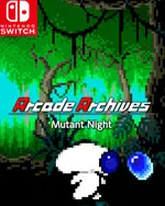 Arcade Archives Mutant Night