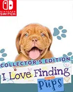 I Love Finding Pups! - Collector's Edition