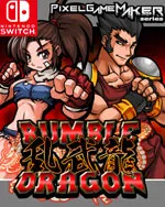 Pixel Game Maker Series RUMBLE DRAGON