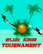 Splash King's Tournament