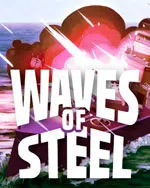 Waves of Steel