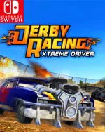 Derby Racing: Xtreme Driver