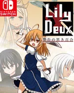 LilyDeux - Black Lily Warning