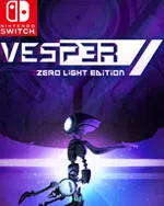 Vesper: Zero Light Edition