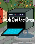 Fresh Out The Oven