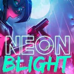 Neon Blight