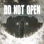 Do Not Open