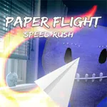 Paper Flight - Speed Rush