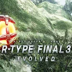 R-Type Final 3 Evolved