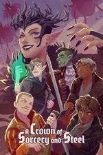 A Crown of Sorcery and Steel
