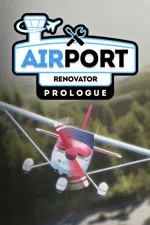 Airport Renovator: Prologue