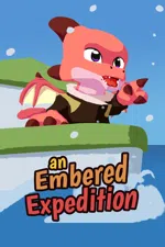 An Embered Expedition