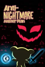 Anti-Nightmare Master Plan
