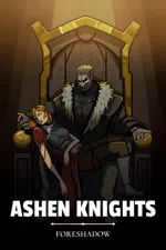 Ashen Knights: Foreshadow
