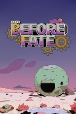 Before Fate