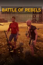 BATTLE OF REBELS