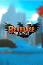 BEVERAGE: The Last Call
