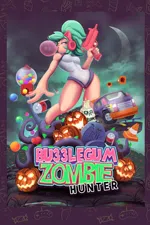 Bubblegum Zombie Hunter