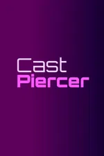 Cast Piercer
