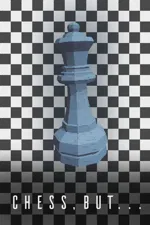 Chess, but...