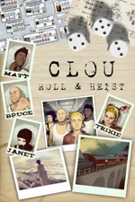 Clou - Roll & Heist