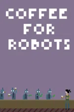 Coffee For Robots