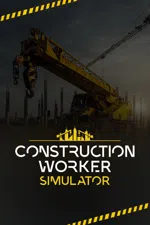 Construction Worker Simulator