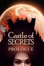 Castle Of Secrets: Prologue