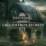 Steelrising - Cagliostro's Secrets