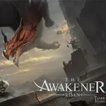 The Awakener: Risen
