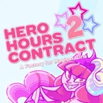 Hero Hours Contract 2: A Factory for Magical Girls