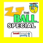 ZJ the Ball Special
