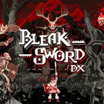 Bleak Sword DX