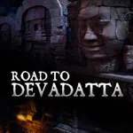 Road To Devadatta