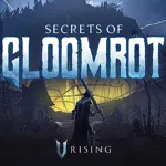 V Rising - Secrets of Gloomrot
