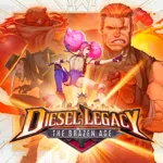 Diesel Legacy: The Brazen Age