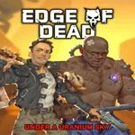 Edge Of Dead: Under A Uranium Sky