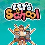 Let's School