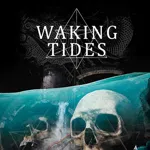Waking Tides