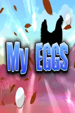 My Eggs