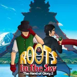 Roots in the Sky - The Hand of Glory 2