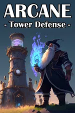 Arcane - Tower Defense