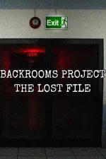 Backrooms Project: The lost file