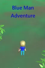 Blue Man Adventure